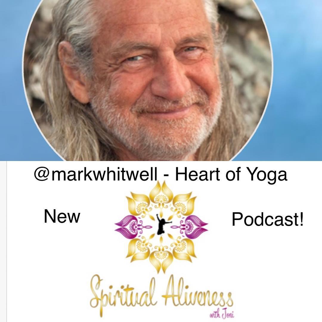 Read more about the article Mark Whitwell: Intimacy with Self, Others and the Cosmos through Yoga, There is a Yoga for Everyone, Ecology begins with your Body, Balance of Heart is Balance of Life
